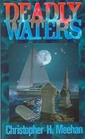 Deadly Waters (Mysteries & Horror) 080284068X Book Cover