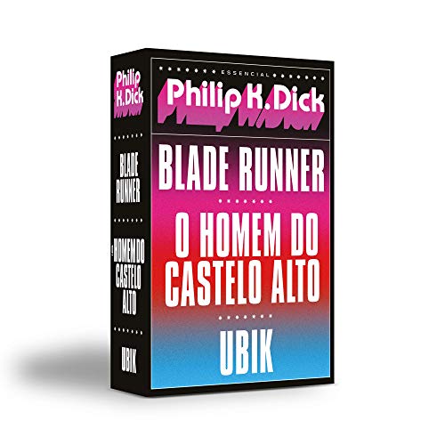 Box Essencial Philip K. Dick: Blade Runner, Homem do Castelo Alto e Ubik