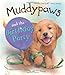 Muddypaws and the Birthday Party (Picture Books)