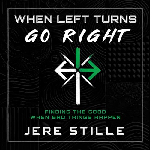 When Left Turns Go Right by Jere Stille episode artwork