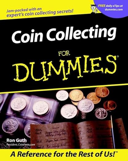 Coin Collecting for Dummies