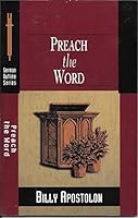Preach The Word 0801090709 Book Cover
