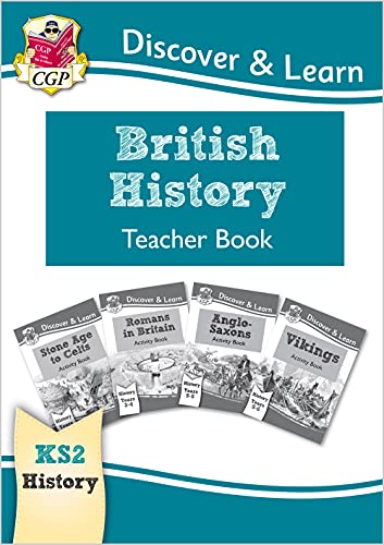 Compare Textbook Prices for New KS2 Discover & Learn: History - British History Teacher Book, Years 3-6 CGP KS2 History  ISBN 9781782949770 by CGP Books