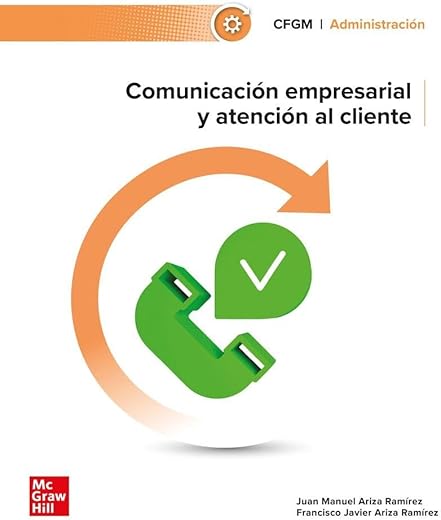 Comunicación empresarial y atención al cliente