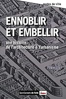Ennoblir et embellir. De l'architecture à l'urbanisme 2362670171 Book Cover