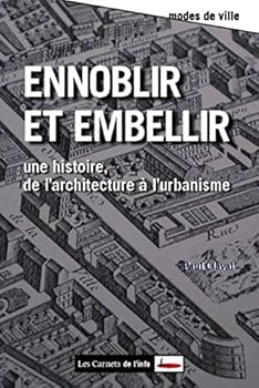 Paperback Ennoblir et embellir. De l'architecture à l'urbanisme [French] Book