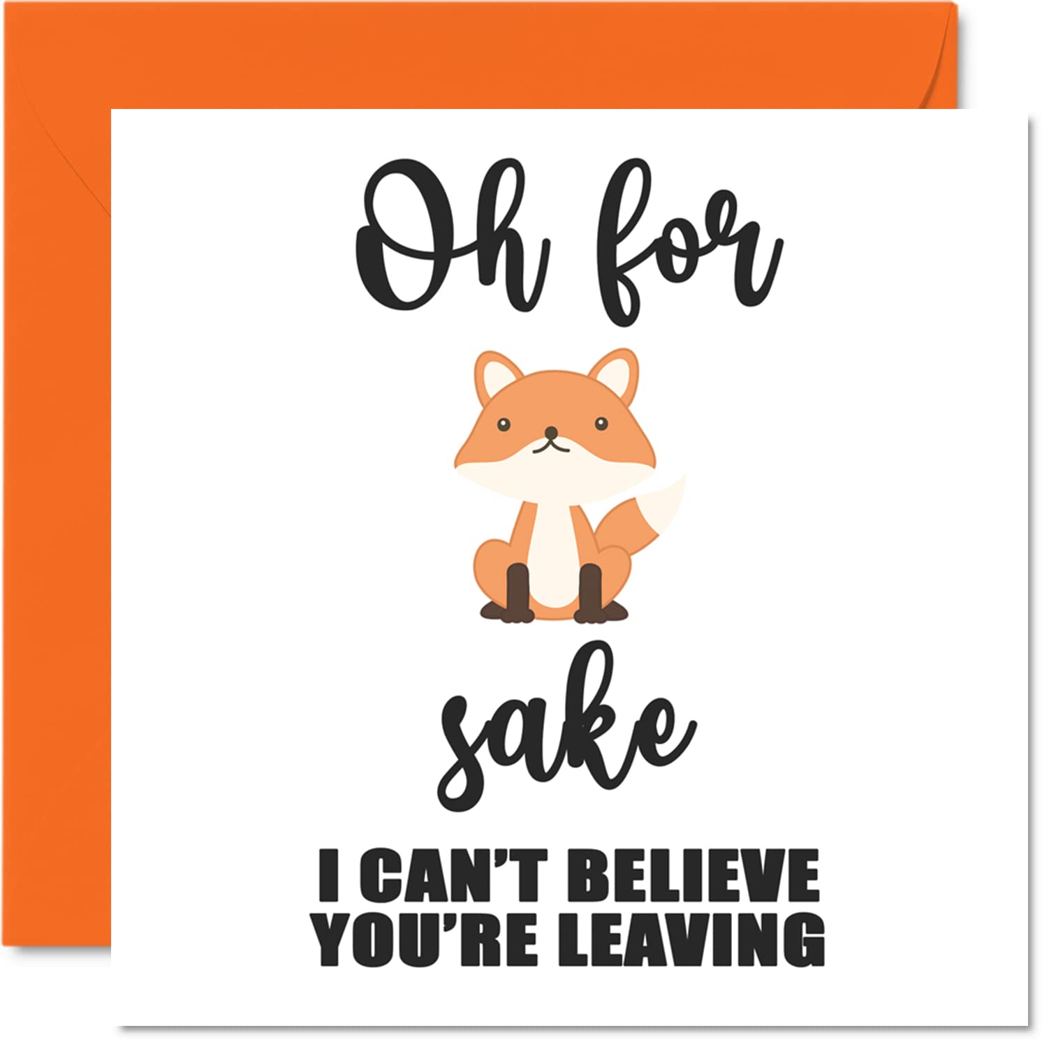 Biglietto Divertente "Sorry You're Leaving" Per Collega Donna O Uomo – Cartolina D'addio Con Scritta Simpatica Per Nuovo Lavoro, Formato 145mm