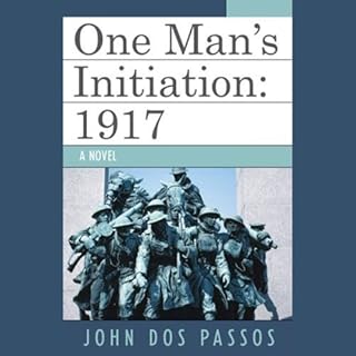 One Man's Initiation: 1917 Audiolibro Por John Dos Passos arte de portada