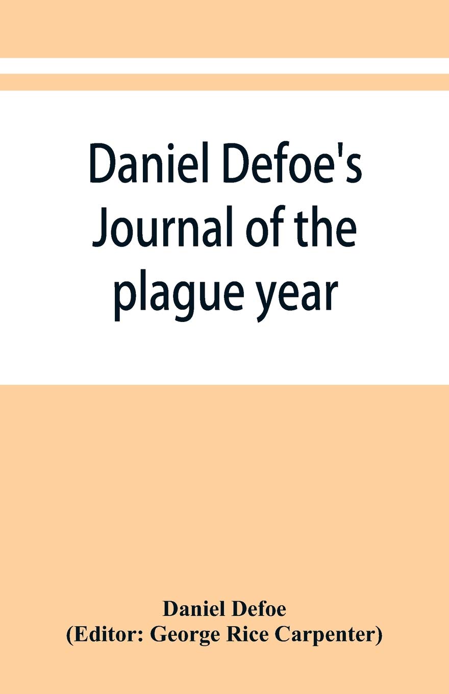 Daniel Defoe's Journal of the plague year
