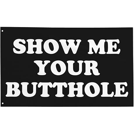 Show Me Your Butthole Flag 3x5 Ft - Motivational Workout Room Gym Tapestry