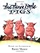 The Three Little Pigs