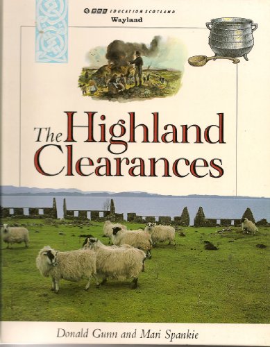 The Highland Clearances (19th Century Scotland)