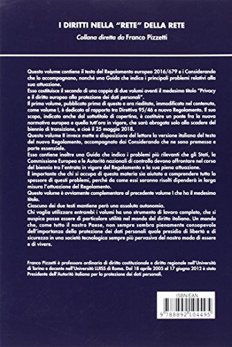 Privacy E Il Diritto Europeo Alla Protezione Dei Dati Personali. Il Regolamento Europeo 2016/679 (Vol. 2) - 2