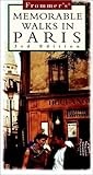 Frommer's Memorable Walks in Paris