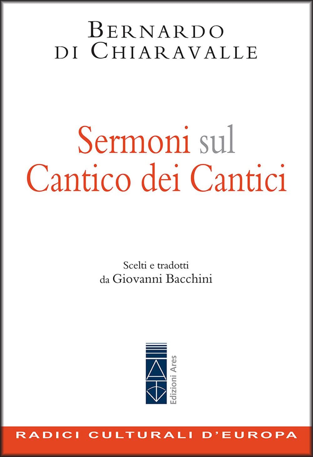 Sermoni Sul Cantico Dei Cantici - 4