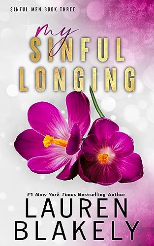 My Sinful Longing (Sinful Men Book 3)