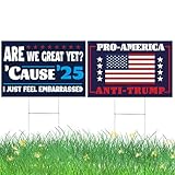 Are We Great Yet? Cause I Just Feel Embarrassed + Anti Trump Yard Sign – 12'x18' Single-Sided Signs With H Stake (2-Pack)