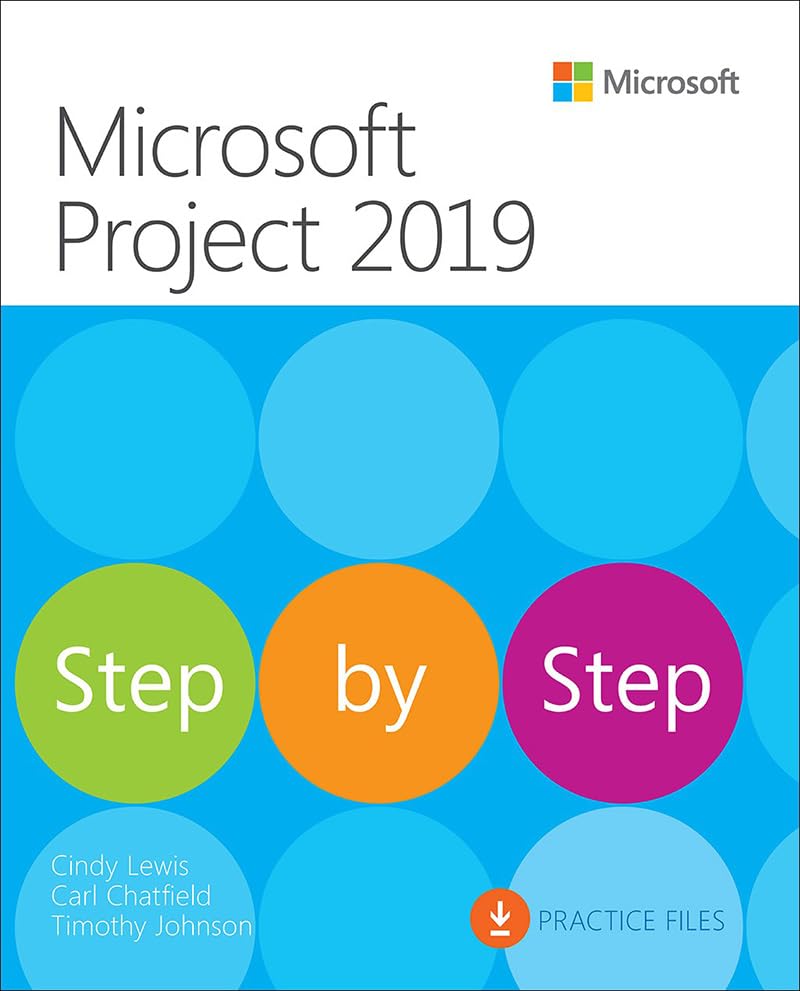 Microsoft Project 2019 Step by Step (English Edition