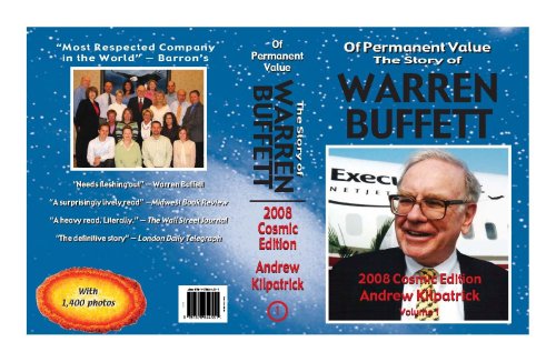 Of Permanent Value: The Story of Warren Buffett... 1578644550 Book Cover