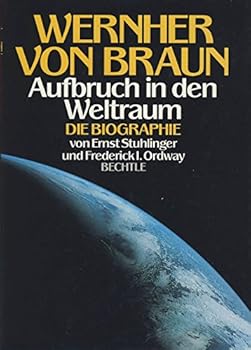 Hardcover Wernher von Braun. Aufbruch in den Weltraum Book