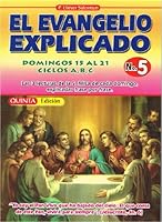 El Evangelio Explicado Domingos 15 Al 21 B0016M01GE Book Cover