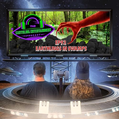 EP93 - Earthlings in Swamps Podcast Por  arte de portada