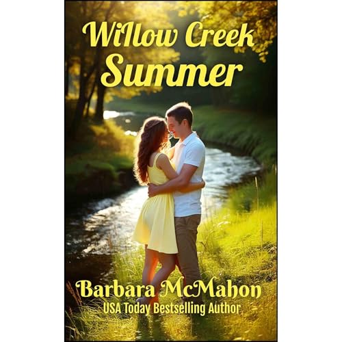 Willow Creek Summer Audiolibro Por Barbara McMahon arte de portada