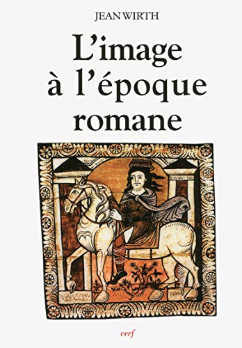 Télécharger L'Image à l'époque romane PDF