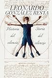 histórico-social nova ortografia  Historia del silencio