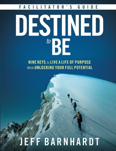 Destined to Be Facilitator's Guide