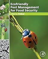 Ecofriendly Pest Management for Food Security 0128032650 Book Cover