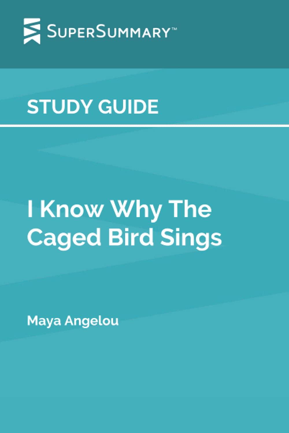 Study Guide: I Know Why the Caged Bird Sings by Maya Angelou (SuperSummary)