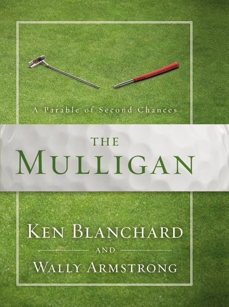 The Mulligan: A Parable of Second Chances