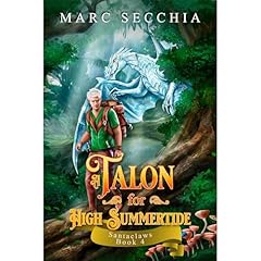A Talon for High Summertide Audiolibro Por Marc Secchia arte de portada