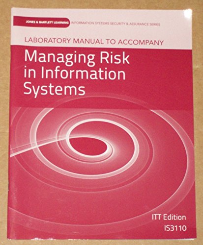 Laboratory Manual to Accompany Managing Risk in Information Systems ...