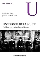 Sociologie de La Police - Politiques, Organisations, Reformes 2200603509 Book Cover