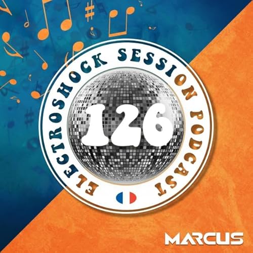 Electroshock Session N°126 by MARCUS