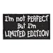 Produktbild Biker Zitat Spruch I´m not perfect but I´m Limited Edition - Aufnäher, Bügelbild, Aufbügler, Applikationen, Patches, Flicken, zum aufbügeln, Größe: 9 x 5 cm