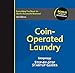 Coin-Operated Laundry: Entrepreneur's Step-by-Step Startup Guide: Step-by-Step Startup Guide (StartUp Guides)