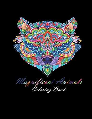 Magnificent Animals Coloring Book for adults: Arteza Coloring Book for Adults, Animal Illustrations, Magnificent Animals Coloring Book For Calm & Stress Relief