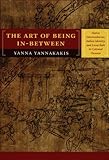 The Art of Being In-between: Native Intermediaries, Indian Identity, and Local Rule in Colonial Oaxaca
