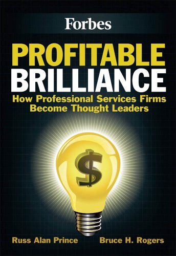 Profitable Brilliance: How professional services firms become thought leaders (English Edition)