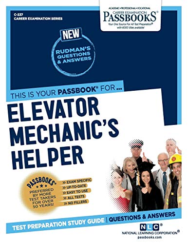 Elevator Mechanic's Helper (237) (Career Examination Series)