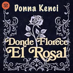 Diseño de la portada del título Donde florece el rosal