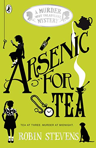Télécharger Arsenic For Tea: A Murder Most Unladylike Mystery Gratuit