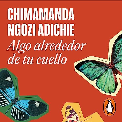 Algo alrededor de tu cuello