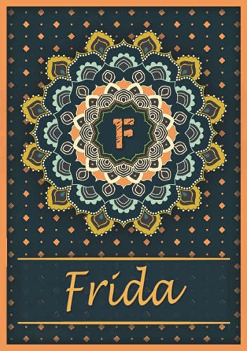 Frida: Carnet de notes A5 | Prénom personnalisé Frida | Monogramme F | Cadeau d'anniversaire pour Frida: Carnet de notes A5 | Prénom personnalisé Frida | Monogramme F | Cadeau d'anniversaire pour