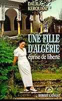 Une fille d'Algérie 2221069269 Book Cover