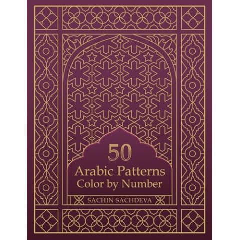 50 Arabic Patterns: Color by Number Coloring Book for Adults for Stress Relief and Relaxation Cover
