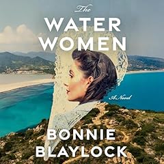The Water Women Audiolibro Por Bonnie Blaylock arte de portada